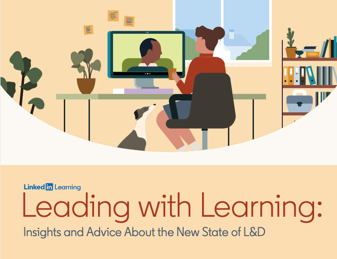 Leading with Learning Report Cover - Insights and Advice About the New State of L&D