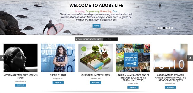 Adobe uses the company blog – Adobe Life – to empower employees to share their behind-the-scenes-view of what it's like working at Adobe