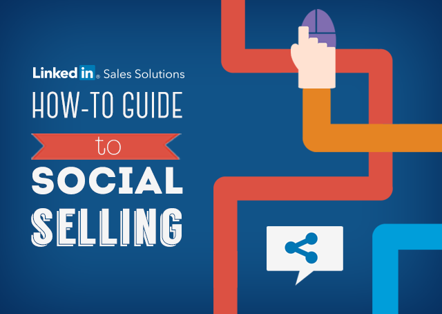 the-how-to-guide-to-social-selling