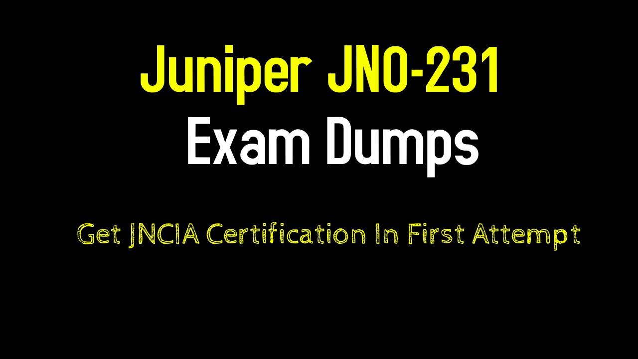 JN0-231 Exam Dumps