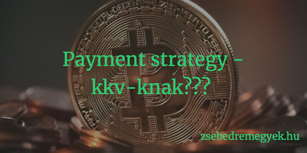 Payment strategy - kkv-knak? 