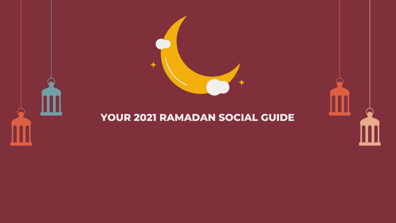 2021 guide on Ramadan Social Media Marketing