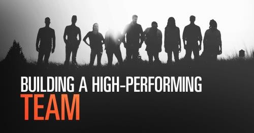 Building a high performance team