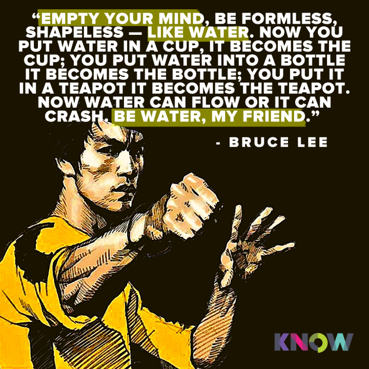 Be Like Water. Bruce Lee's guide to Self-Mastery