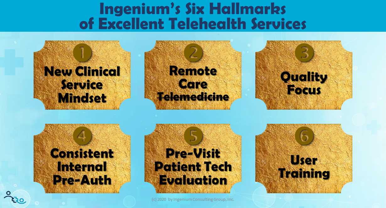 The Six Hallmarks of Excellent Telemedicine Services