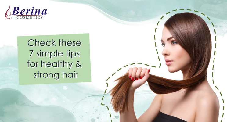 Check These 7 Simple Tips For Healthy And Smooth Hair