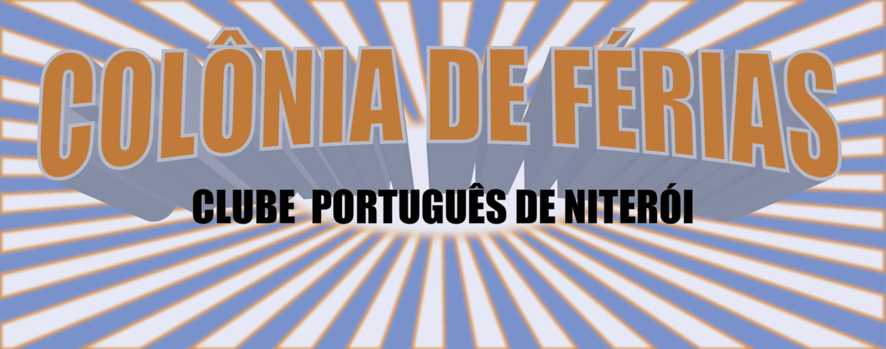 Colônia de Férias Clube Português - Niterói - RJ