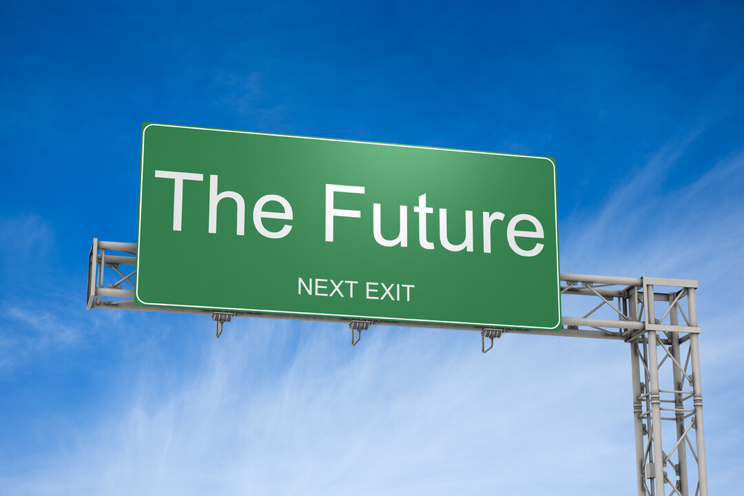 The future is now What #39 s next? The future is now What #39 s next?