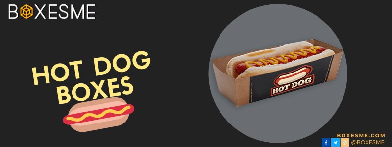 Our Hot Dog Packaging Boxes at Wholesale Rates