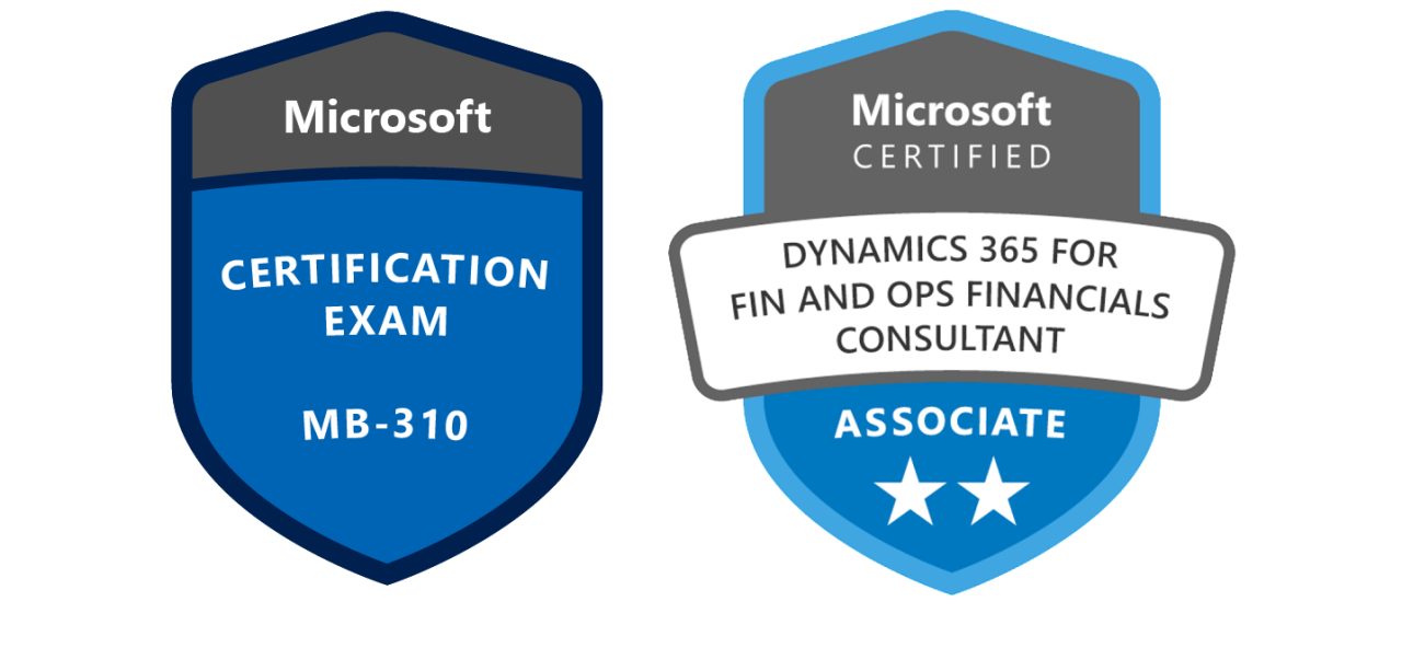 TIPS: Exam MB 310: Dynamics 365 F O Financials Get your F O TIPS: Exam MB 310: Dynamics 365 F O Financials Get your F O