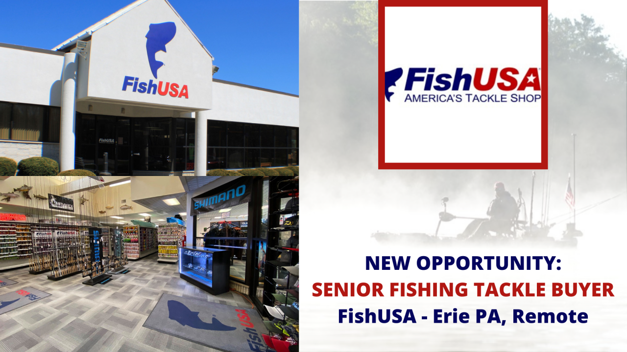 Senior Fishing Tackle Buyer - New Opportunity at FishUSA on  OutdoorOccupations.com