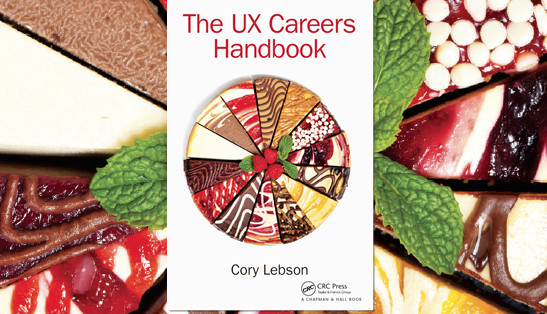 Why UX Careers are Like Cheesecake: Book Cover Revealed!