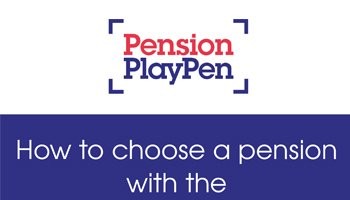 Don't be daunted - it's not hard (or expensive) to  choose the best workplace pension for your staff