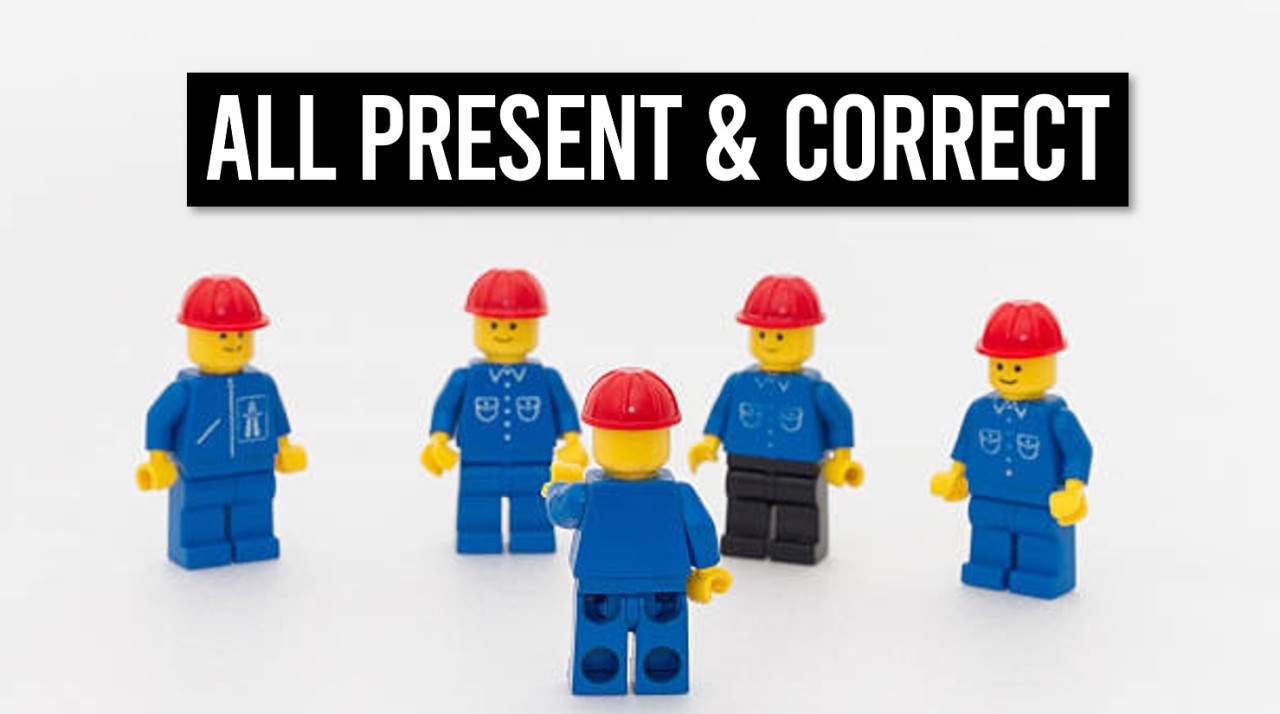 All Present & Correct