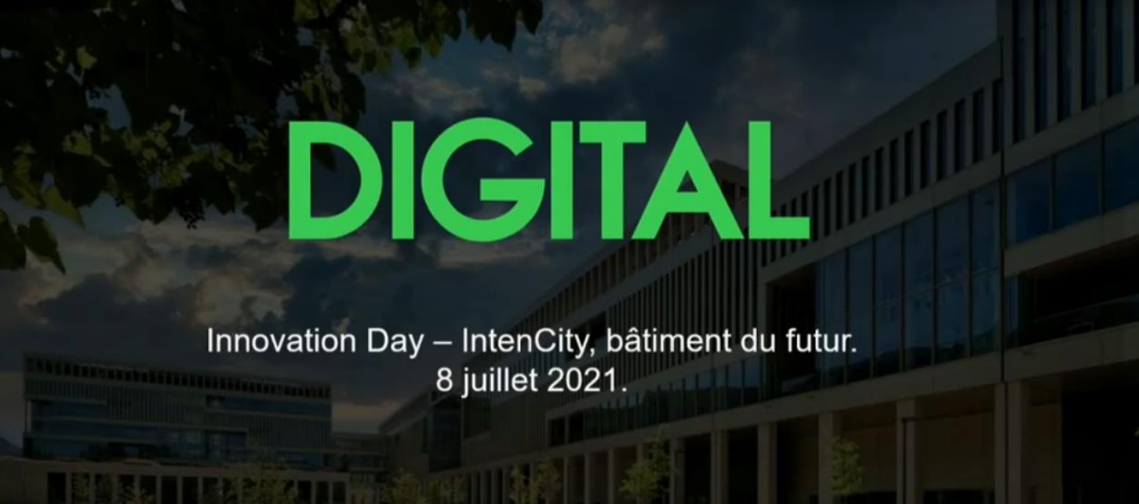 Innovation Day, IntenCity Building of the future, 8 July 2021 ...
