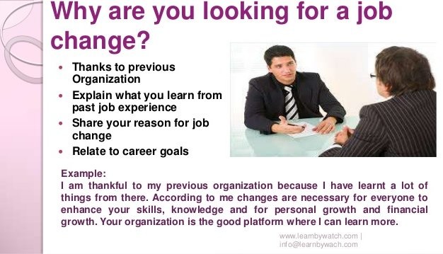 why are you looking for job change