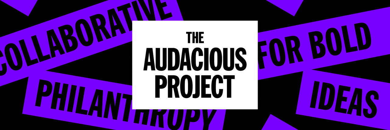 Announcing ... The Audacious Project