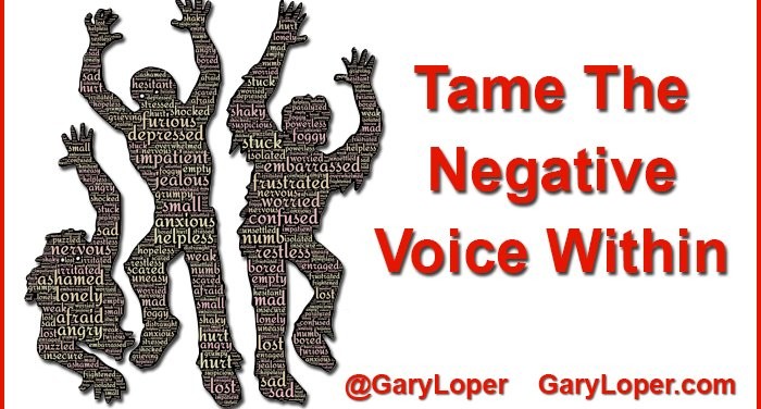 Tame The Negative Voice Within