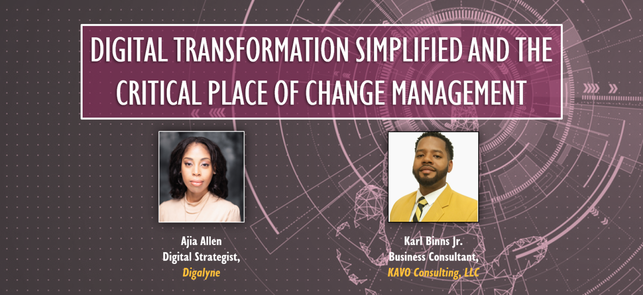 Digital Transformation Simplified and The Critical Place of Change ...
