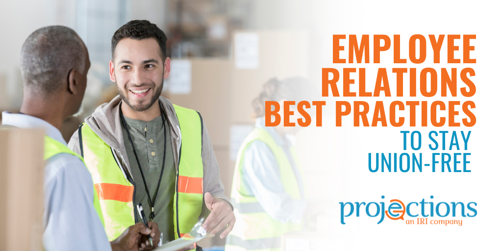Employee Relations Best Practices to Stay Union-Free