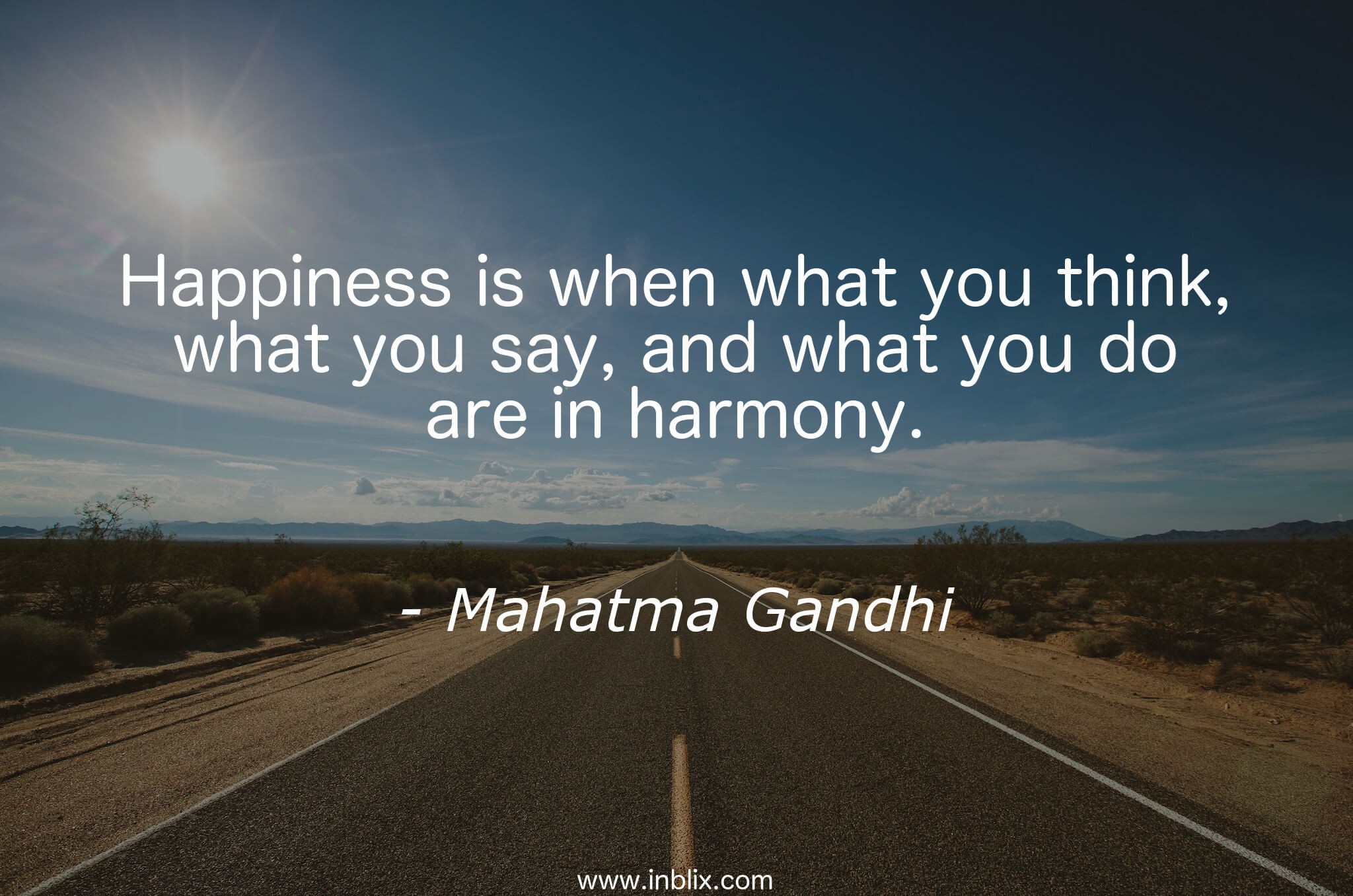 When are you Happy. Happiness is when what you think, what you say, and what you do are in Harmony. Happiness is when you are understood. What is Happiness for you. Are you happy yes