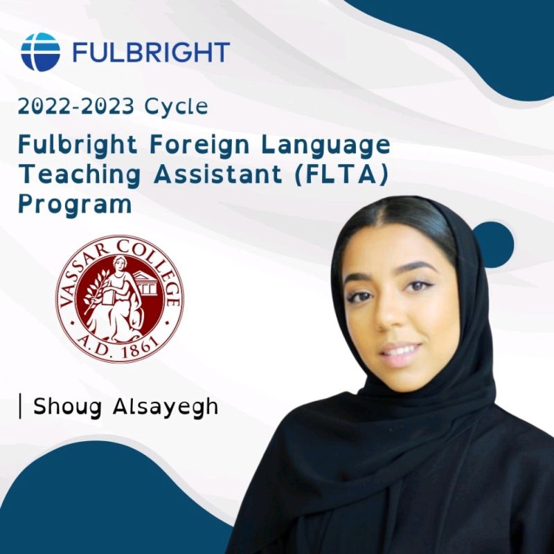 Shoug Al-Sayegh - Fulbright Foreign Language Teaching Assistant