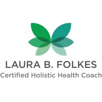 Holistic Health Coach >> Laura B Folkes Certified Holistic Health Coach Linkedin Holistic Health Coach >> Laura B Folkes Certified Holistic Health Coach Linkedin