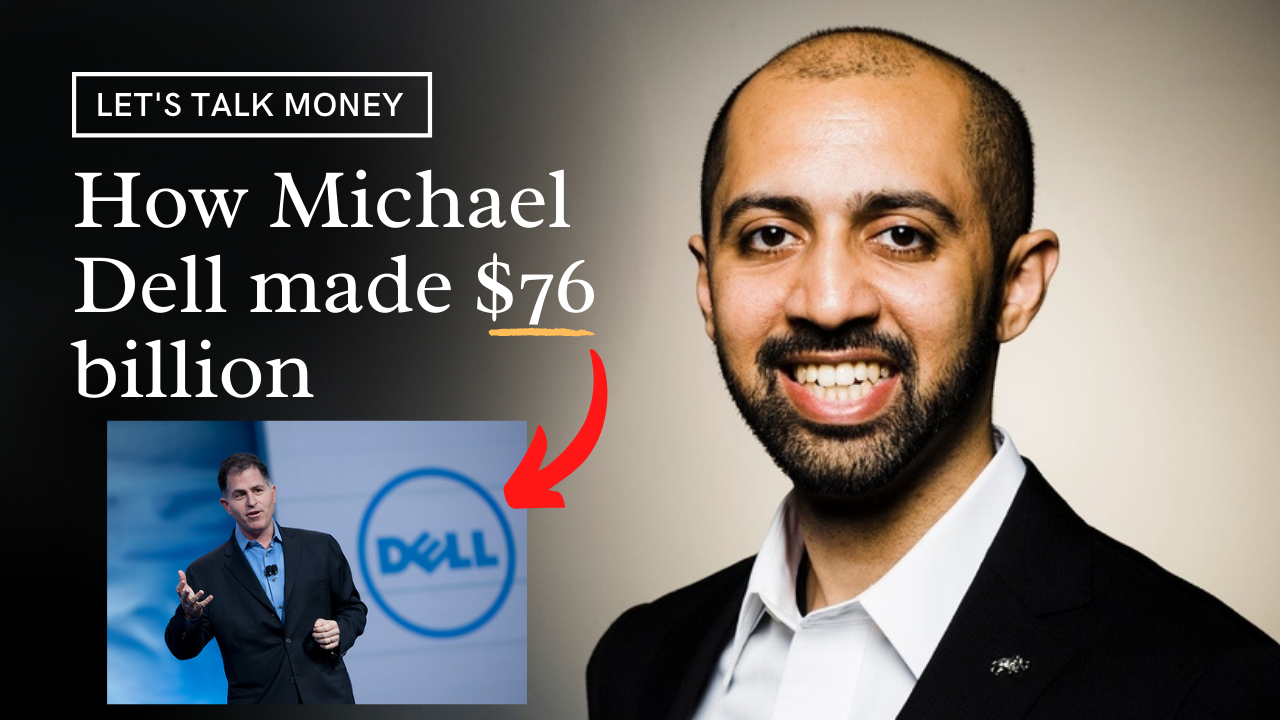 How Michael Dell made $76 billion