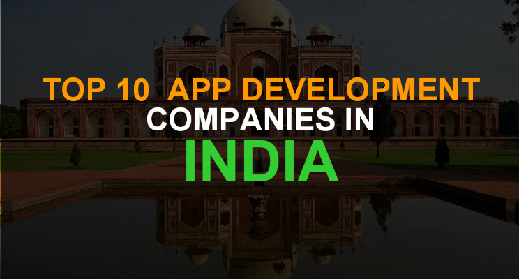 Top 10+ India Based & Award Wining Mobile App Development Companies