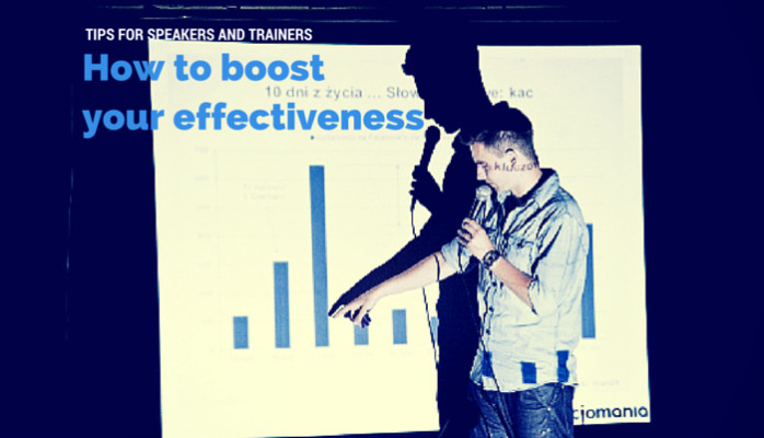 Essential tips for speakers and trainers. Vol.2: How to boost effectiveness