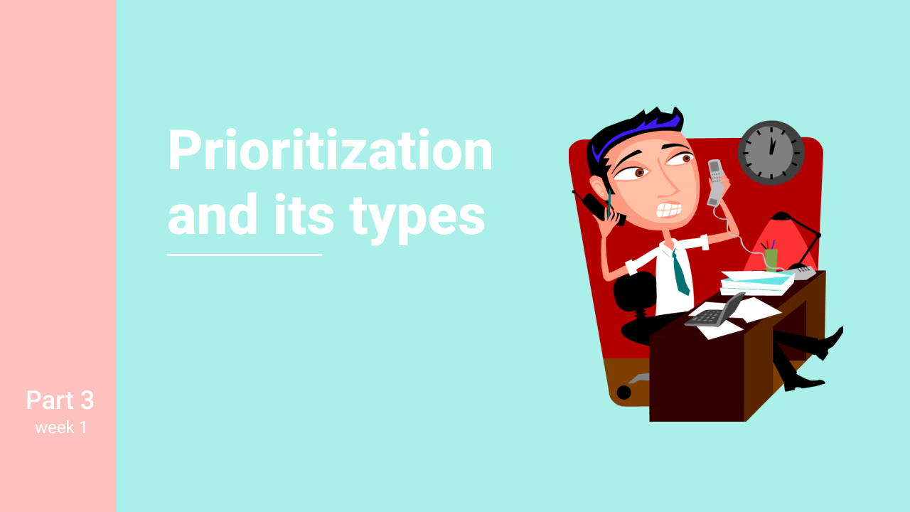 Prioritization and its types Product management for everyone Prioritization and its types Product management for everyone