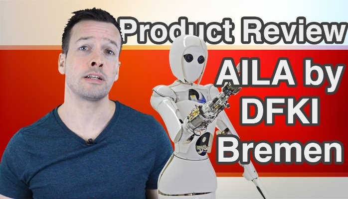 AILA by DFKI Bremen Robot Review