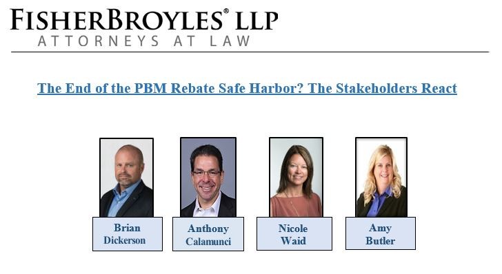 the-end-of-the-pbm-rebate-safe-harbor-the-stakeholders-react
