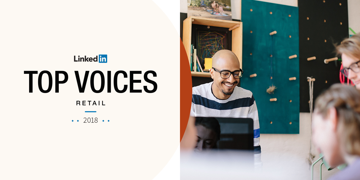 LinkedIn Top Voices 2018: Retail