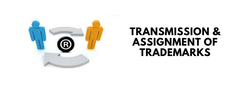assignment and transmission of trademark ppt