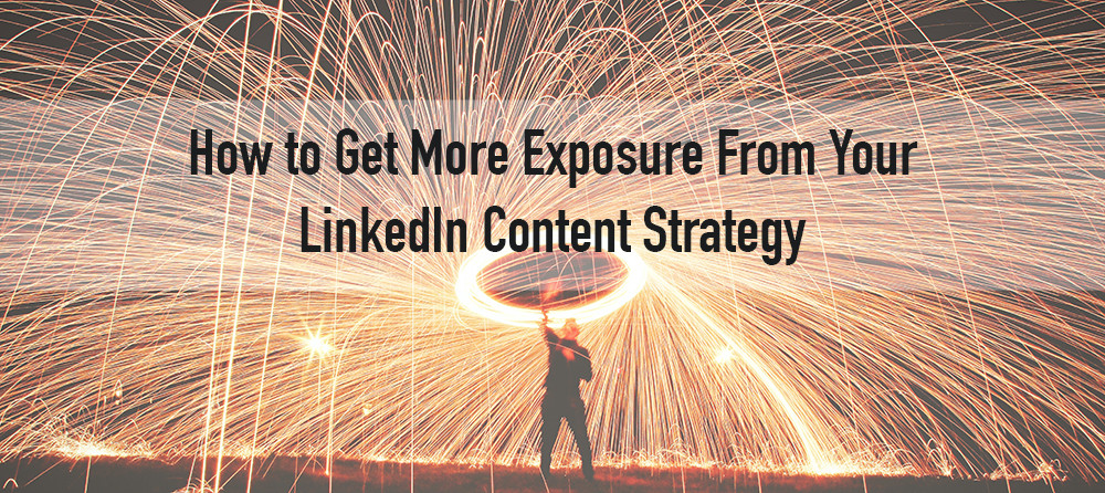 How to increase your exposure through LinkedIn Articles.