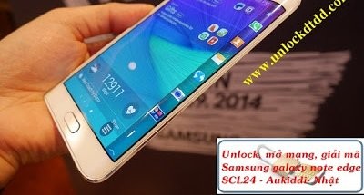 Unlock, mở mạng Samsung galaxy Note Edge SCL24 mạng AU KDDI Nhật