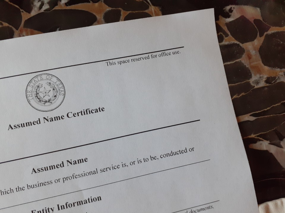 Assumed Names in Texas Some Thoughts and Strategies Assumed Names in Texas Some Thoughts and Strategies