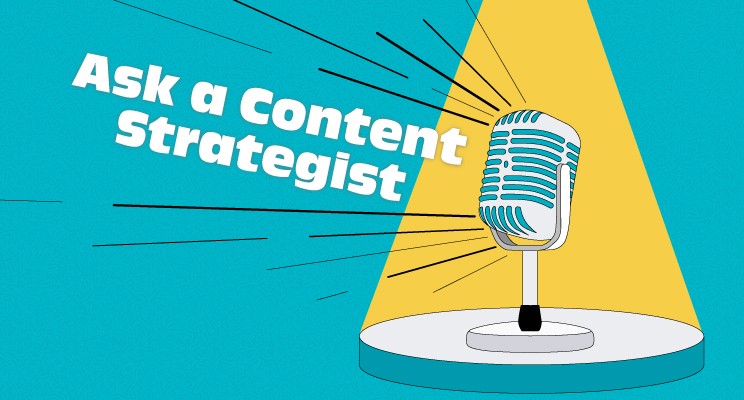 Your 3 Biggest Content Strategy Questions, Answered