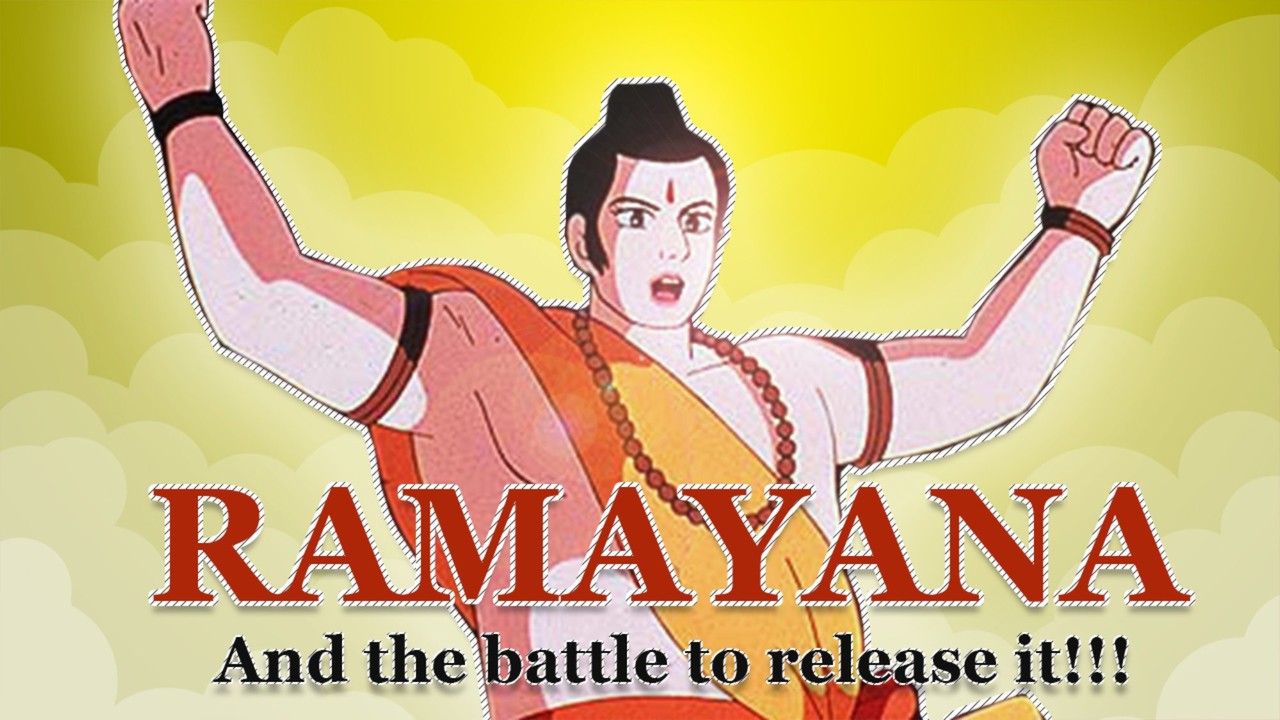 RAMAYANA: AND THE BATTLE TO RELEASE IT!
