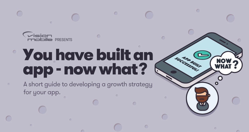 [Infographic] How to design a growth strategy for your app.