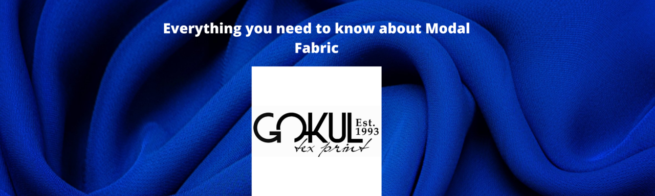Everything you need to know about Modal Fabric