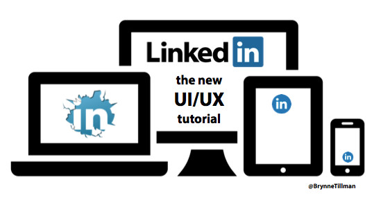 The New LinkedIn UI/UX Tutorial for Sales Professionals