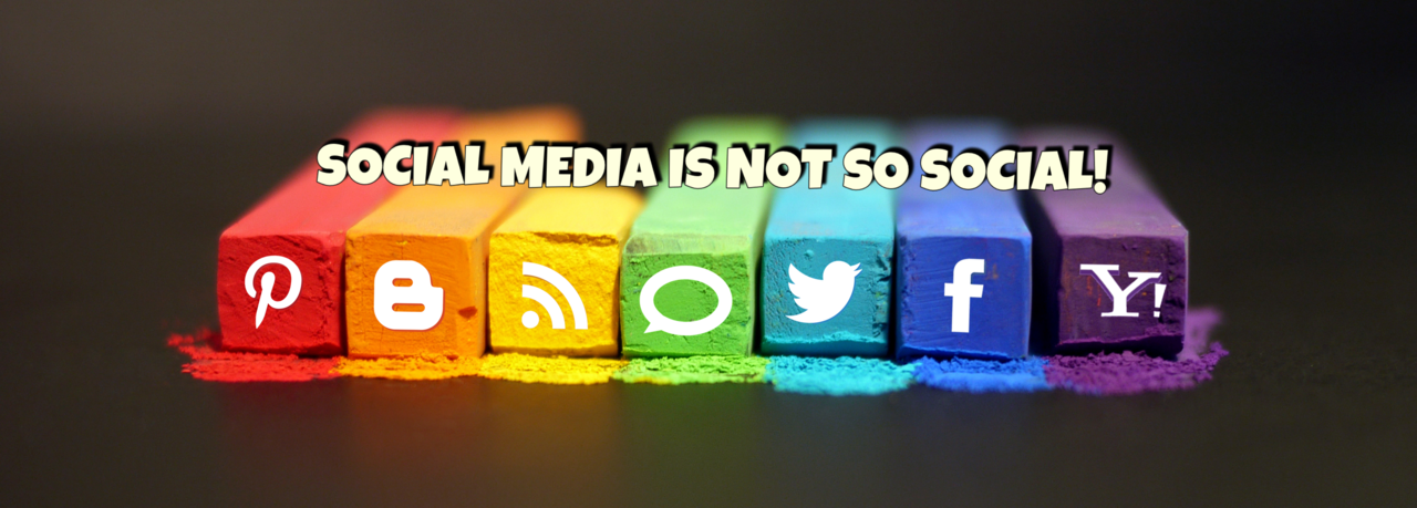 Social Media is not so Social!