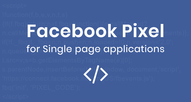 Facebook Pixel for Single page applications