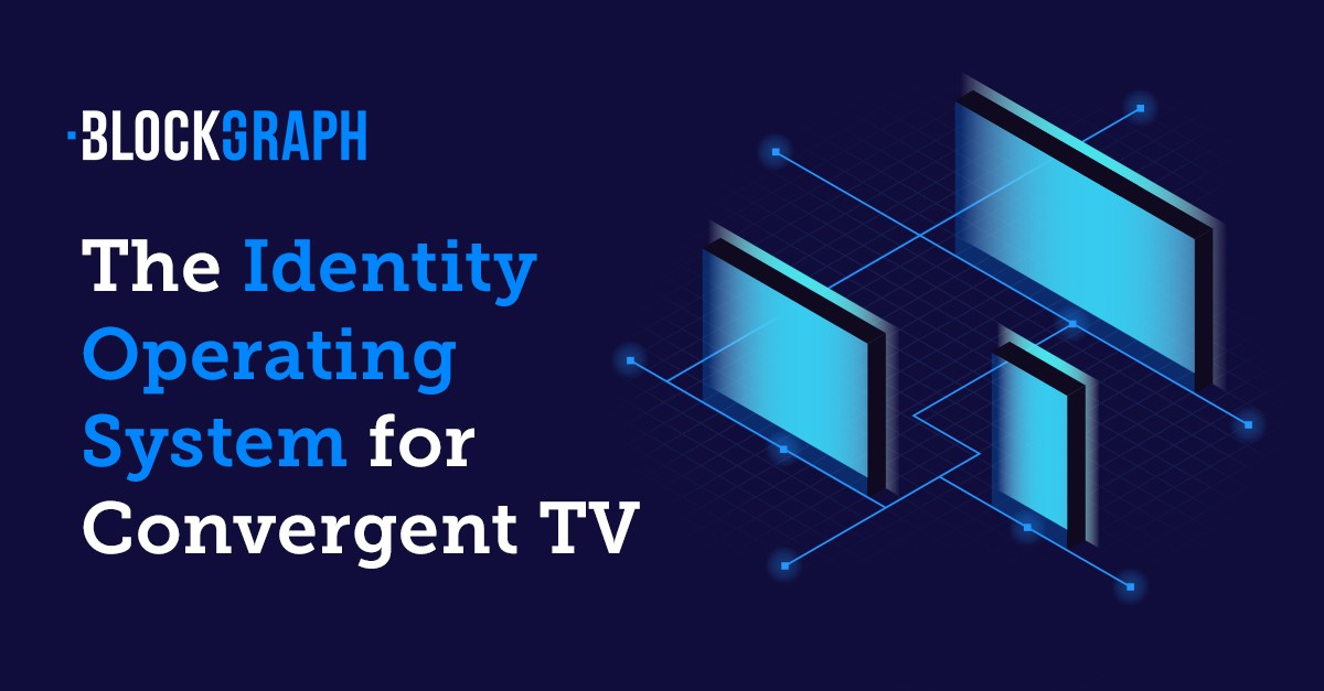 Why TV Advertising Needs Its Own Identity Operating System
