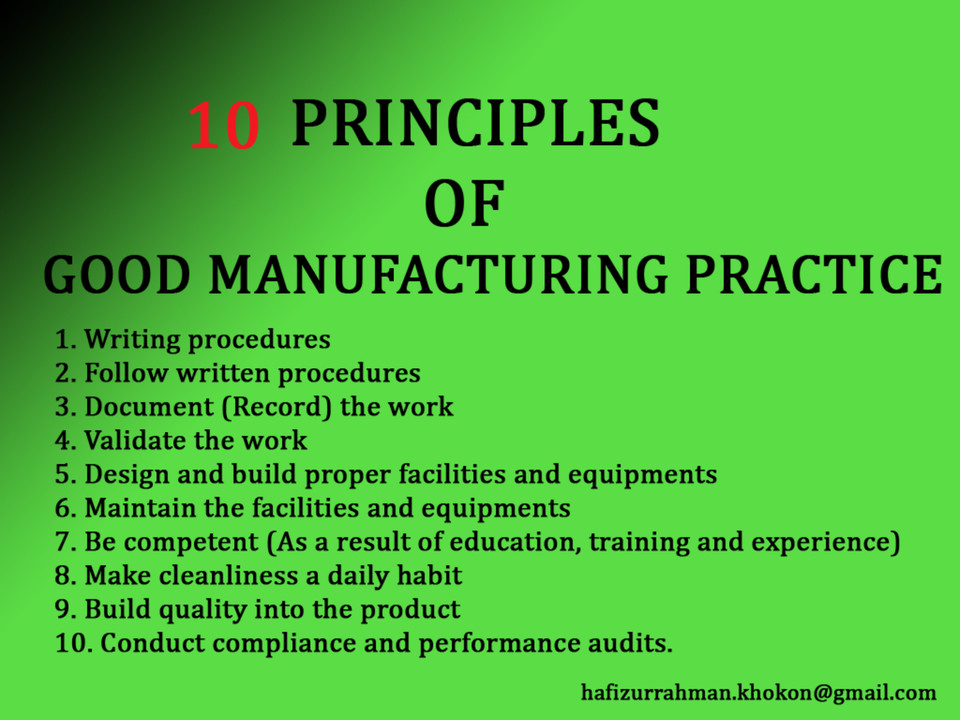 Good manufacturing practices (GMP)