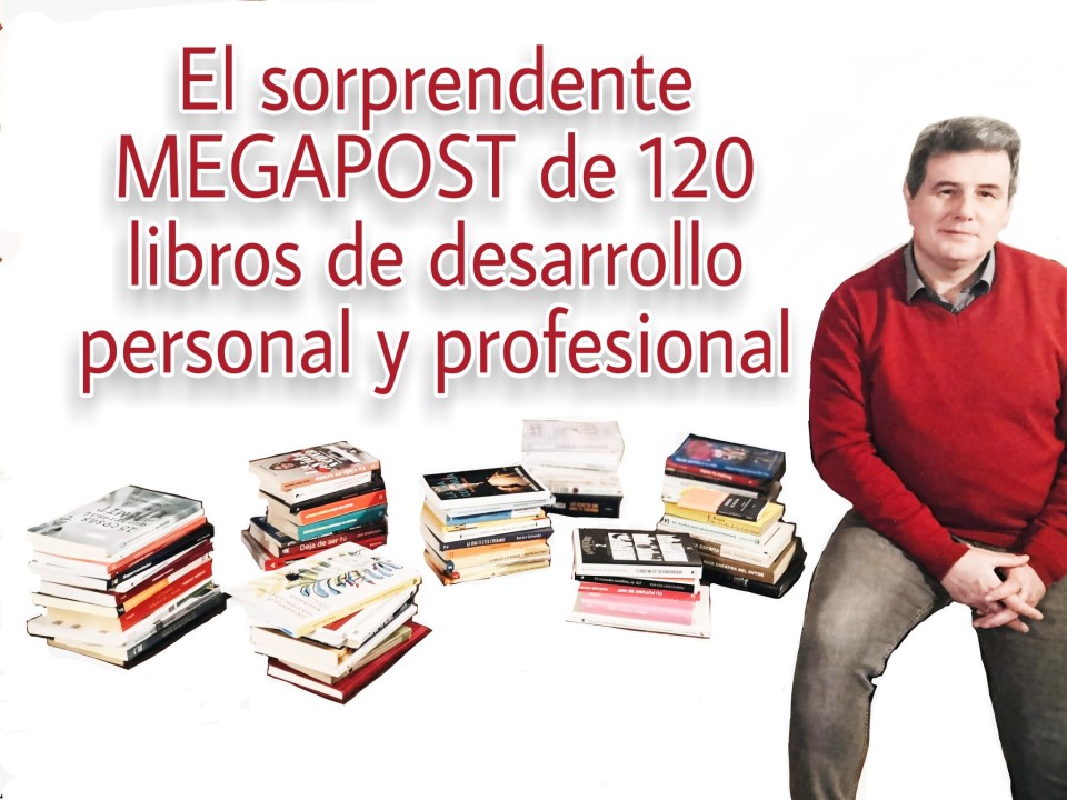 Acrobacia Karu Panda El sorprendente MEGAPOST de 120 libros de desarrollo personal y profesional