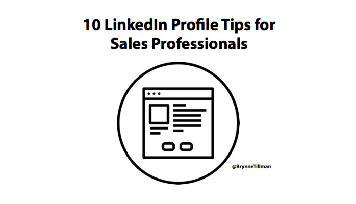 10 LinkedIn Profile Tips for Sales Professionals