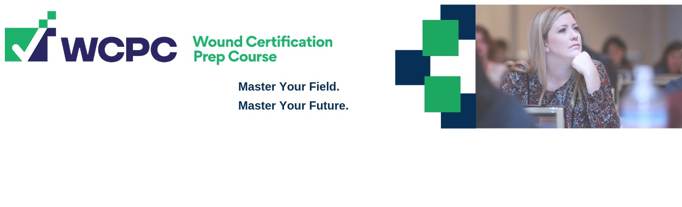 WCPC The Wound Certification Prep Course LinkedIn WCPC The Wound Certification Prep Course LinkedIn